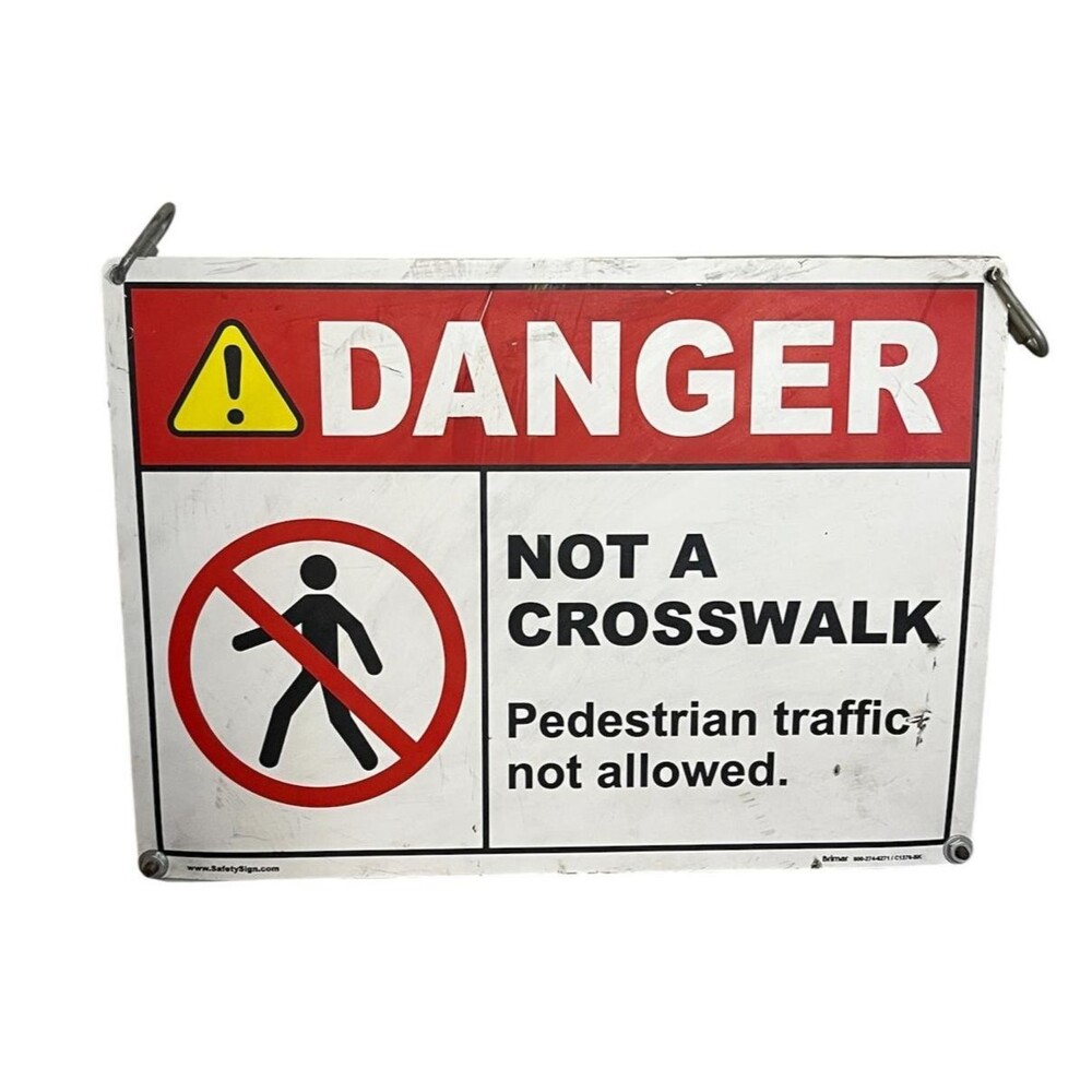 Brimar Danger Not a Crosswalk Plastic Sign Pair Double Sided Industrial Safety
